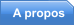 A propos