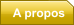 A propos
